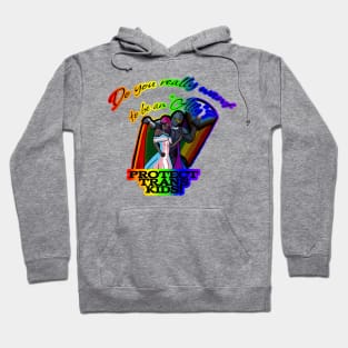 Protect Trans Kids! Hoodie